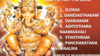 Sri Ganesh Pancharatna Maalika By SP Balasubrahmaniam I Full Audio Song Juke Box [upl. by Liuqa]