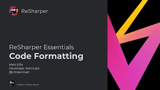 Code Formatting  ReSharper Essentials [upl. by Shamus]