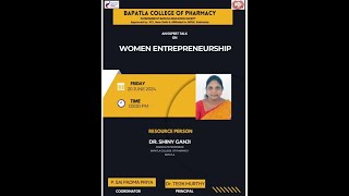 An expert talk on Women Entrepreneurship organised by IIC Bapatla College of Pharmacy [upl. by Eintruok295]