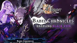 THE ALCHEMIST CODE  Babel Chronicles  Dazzling Black Veins Extended [upl. by Enairb]