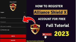 How to Register Alliance Shield X Account for free  How to create alliance shield x Account 2023 [upl. by Enilada]