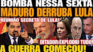 A GUERRA COMEÇ0U MADUR0 DERRUBA LULA DITADOR EXPLODIU TUDO REUNIÃO SECRETA DE LULA VAZOU E PT [upl. by Charyl]