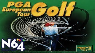 PGA European Tour Golf  Nintendo 64 Review  Ultra HDMI  HD [upl. by Rebmaed]