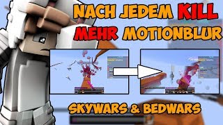 Kann man SO Bedwars spielen Nach JEDEM Kill mehr Motionblur [upl. by Aissatan]