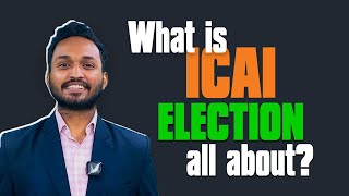 What is ICAI Election All About [upl. by Friedly]