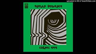 COSMIC EYE  Dream sequence  Part 5 [upl. by Lawley]