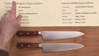 Takamura R 2 vs Kohetsu HAP40 Gyuto 210 Comparison Quick Look [upl. by Littlejohn517]