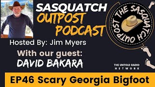 Scary Georgia Bigfoot  The Sasquatch Outpost 46 [upl. by Anaigroeg]