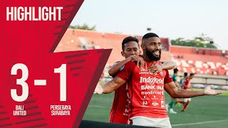 HIGHLIGHT Bali United FC vs PERSEBAYA Surabaya  Goal Skill Save [upl. by Rayshell]