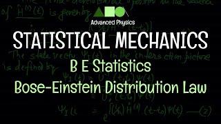 Bose and Einstein Distribution law Derivation by mathOgenius [upl. by Rozella]