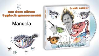 FRANK ZANDER  MANUELA [upl. by Lanor]