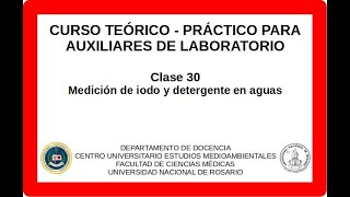 CURSO PRÁCTICO PARA AUXILIARES DE LABORATORIO Clase 30 [upl. by Liebermann174]