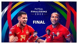 España  Portugal FINAL Finalissima 2022 Fútbol sala [upl. by Clippard]