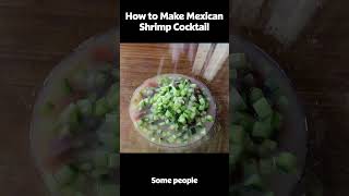 How to Make Chef Johns Mexican Shrimp Cocktail [upl. by Maria]