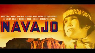 Navajo 1952  Full Oscarwinning DocuDrama  Francis Kee Teller  Hall Bartlett [upl. by Alyce]