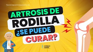 ARTROSIS DE RODILLA ✅ QUÉ ES SÍNTOMAS CAUSAS TRATAMIENTO Y EJERCICIOS artrosisderodilla [upl. by Zephaniah]