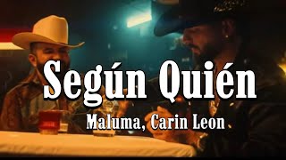 Según Quién  Maluma Carin Leon  Peso Pluma Eslabon Armado Junior H Corridos 2023 [upl. by Maynard592]