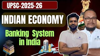 Banking System in India for UPSC By ExClass 1 Officer [upl. by Andromeda]