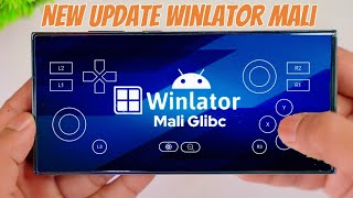 Winlator for Mali New update is now availableWinlator A tutorial on how to use it with a Mali GPU [upl. by Lothaire697]