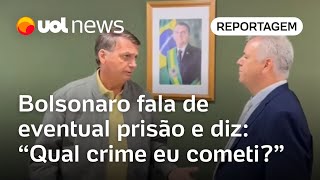 Bolsonaro diz que não pode continuar vivendo impasse sobre eventual prisão Qual crime cometi [upl. by Haberman]