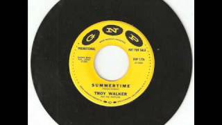 TROY WALKER Summertime GNP [upl. by Atnoved]