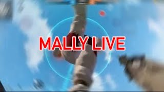 MALLY FF Live Stream [upl. by Neela50]