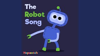 The Robot Song [upl. by Arenat]