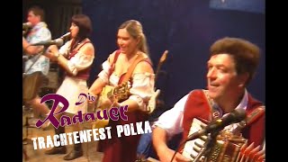 Trachtenfest Polka  Die Radauer live [upl. by Alled]