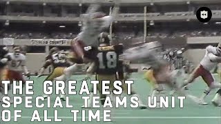 The Greatest Special Teams Unit of All Time  NFL Vault Stories [upl. by Nevag467]