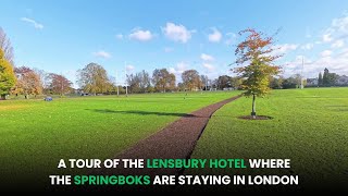 Walk Through The Lensbury Hotel Where The Springboks Are Staying In London  What Goes On Tour [upl. by Nevet]