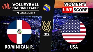 VNL Live  DOMINICAN REP vs USA  2024 Volleyball Nations League WOMENs Tournament Live Score [upl. by Alesi]