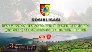 SOSIALISASI PENYUSUNAN RKP DESA TAHUN 2025 DI KABUPATEN JEMBER [upl. by Torras]