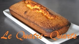 Recette  Comment réaliser un QuatreQuarts [upl. by Nicholle]