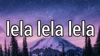 Rauf Faik  Lela Lela LelaEnglish Lyrics [upl. by Hayila]