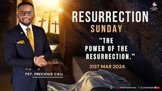 RESURRECTION SUNDAY II PST PRECIOUS CALL II 31ST MARCH 2024 II 2ND SERVICE [upl. by Terrene]