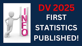 DV 2025 First Statistics Published [upl. by Oirevlis]