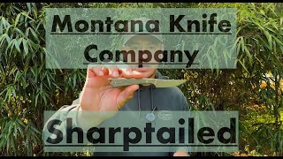 Montana Knife Company Sharptailed  First Look [upl. by Adnesor]