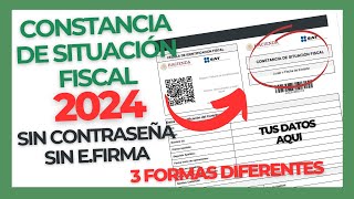 CONSTANCIA DE SITUACION FISCAL SIN CONTRASEÑA SIN EFIRMA [upl. by Etsirhc572]