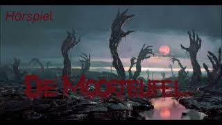 Die Moorteufel HorrorHörspiel [upl. by Athiste281]