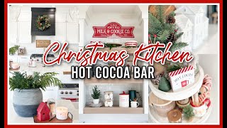 CHRISTMAS KITCHEN DECORATE WITH ME 2023  HOT COCOA BAR IDEAS [upl. by Durware142]