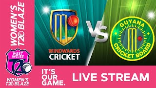 🔴 LIVE Windward Islands v Guyana  Women’s T20 Blaze [upl. by Tillman573]