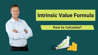 Intrinsic Value Formula Example  How to Calculate Intrinsic Value [upl. by Gert11]