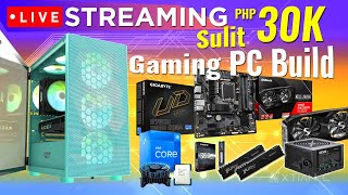 LIVE Streaming PinakaSulit ₱30 Intel i5 Gaming PC Build 2024  Q amp A [upl. by Eirised265]