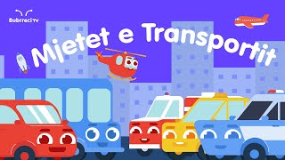 🛳️Mjetet e Transportit ✈️ Këngë për fëmijë ♫ Bubrreci TV kengeperfemije [upl. by Idnahr]