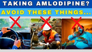 Amlodipine Alert Avoid These 13 Things While Taking Amlodipine amlodipine amlodipineeffects [upl. by Haikezeh327]