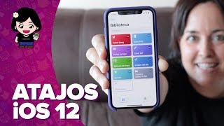 Atajos de iOS 12  Qué son y cómo se usan  ChicaGeek [upl. by Sgninnej]