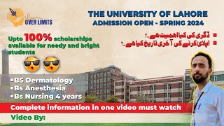 Admissions Open 2024  The University of Lahore  100 Scholarships Nursing dermatology IR llb [upl. by Akemat]