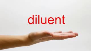 How to Pronounce diluent  American English [upl. by Ailin]