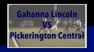 Gahanna Lincoln VS Pickerington Central  Football Highlights [upl. by Prosper]