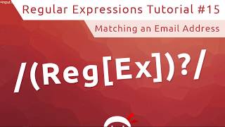 Regular Expressions RegEx Tutorial 15  Email RegEx Pattern [upl. by Deyas]